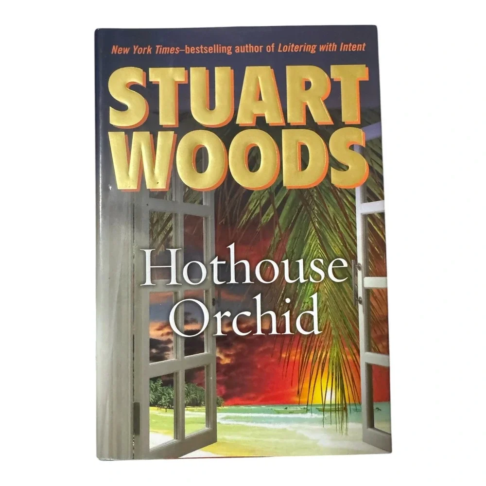 Hothouse Orchid Stuart Woods Hardcover Thriller Fiction G. P. Putnam's Sons 2009